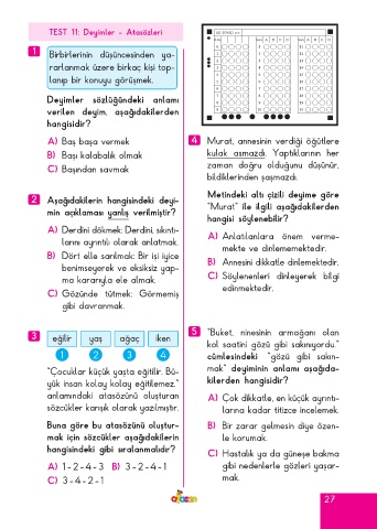 gözünde tütmek deyiminin anlamı