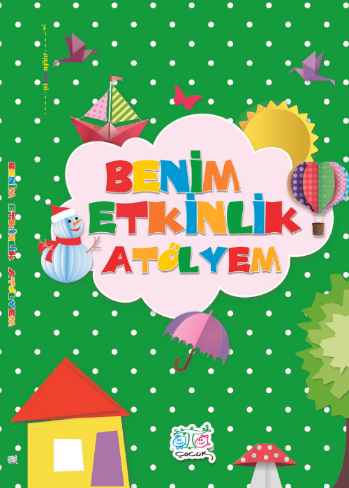 Okul Yolculuğum Eğitim Seti Benim Etkinlik Atölyem Kapak Resmi