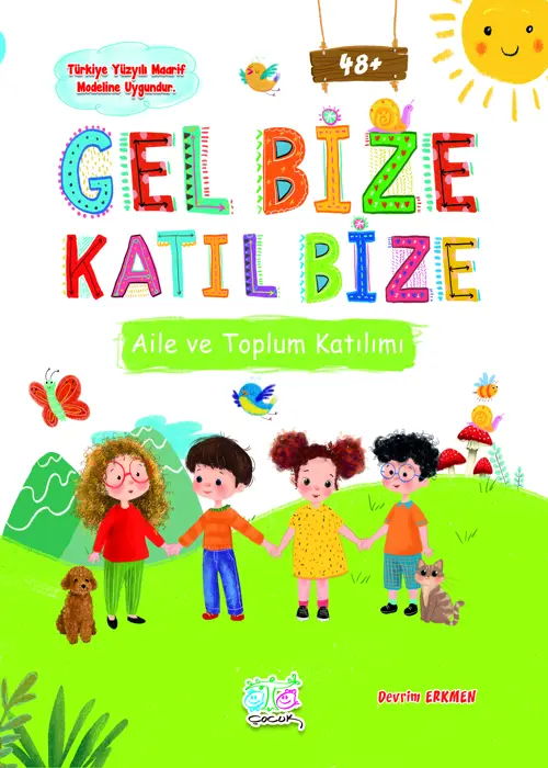 Gel Bize Katıl Bize Aile ve Toplum Katılımı Kapak Resmi